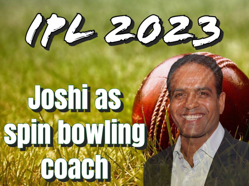 IPL 2023 Joshi as spin bowling coach